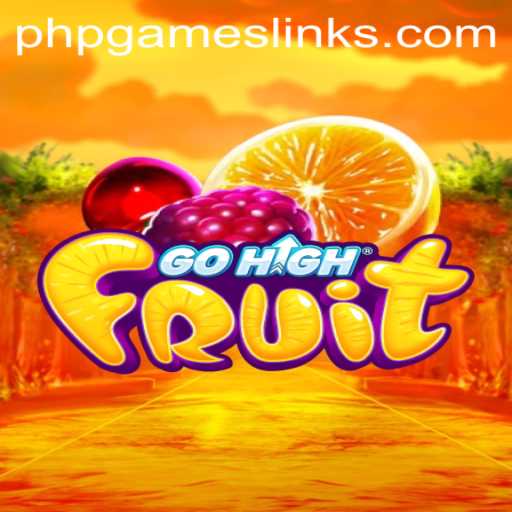 GoHighFruit: A New Wave in Interactive Gaming