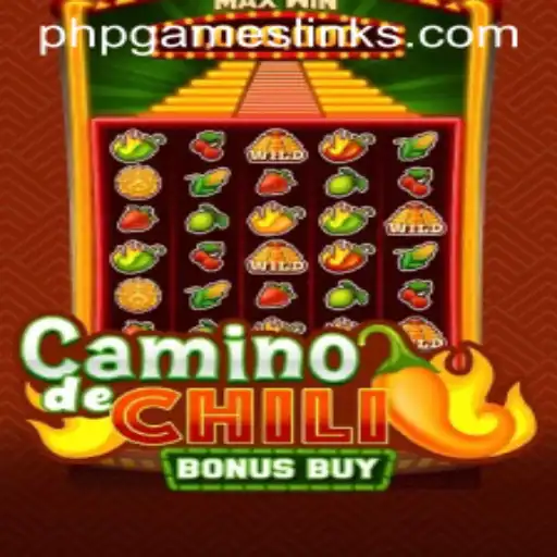 Discover the Thrills of CaminodeChiliBonusBuy: A PHPGAMES Favorite