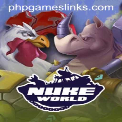 NukeWorld: The Future of Interactive Gaming with PHPGAMES
