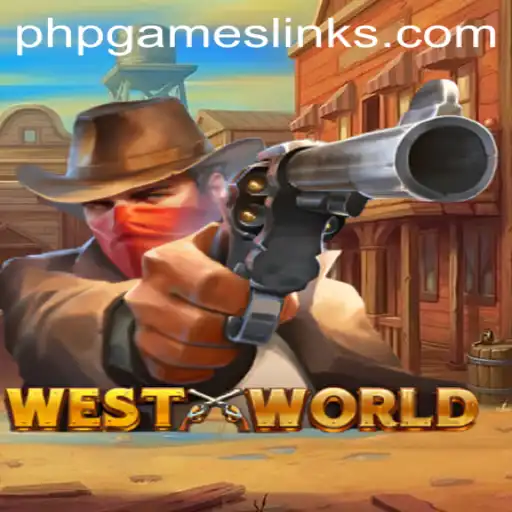 Discovering the Immersive World of WestWorld: A Dive into PHPGAMES